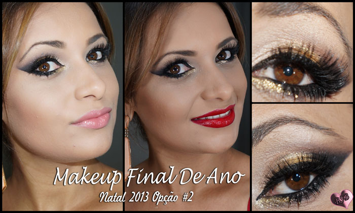 Makeup Final De Ano Natal 2013 maquiagem Dourada com glitter batom vermelho ou rosa